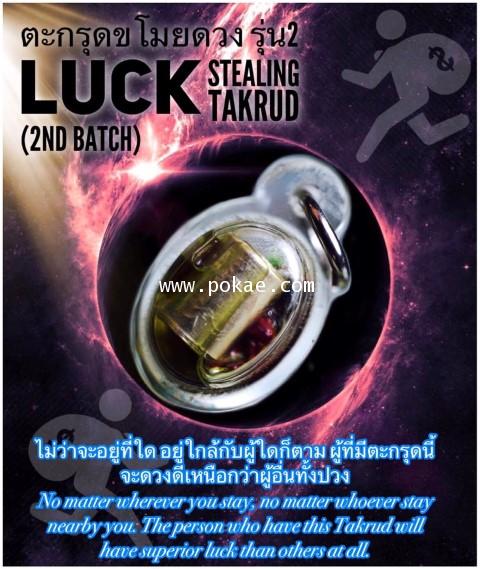 Luck Stealing Takrud (Batch 2) by Phra Arjarn O, Phetchabun. - คลิกที่นี่เพื่อดูรูปภาพใหญ่